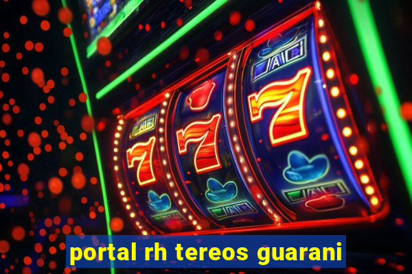 portal rh tereos guarani